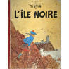 BD Collection TINTIN 1947     " L'ile Noire"