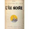 BD Collection TINTIN 1947     " L'ile Noire"